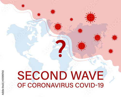 Second wave of coronavirus covid-19 concept. New wave. New wave of coronavirus is spreading around the world. Vector illustration