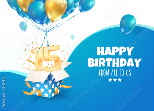 Celebrating of 15 th years birthday vector 3d illustration. Fifteen anniversary celebration. Open gift box with explosions confetti and golden numbers flying on balloons on light background