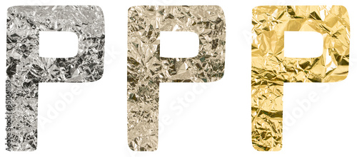 Isolated Font English or Latin or Russian letter P made of crumpled titanium, silver, gold foil on white background