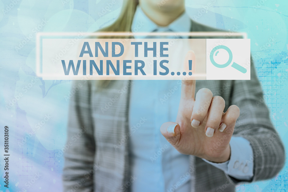 Text sign showing And The Winner Is. Business photo showcasing announcing who got first place at competition or exam Text sign showing And The Winner Is. Business photo showcasing announcing who got first place at competition or exam