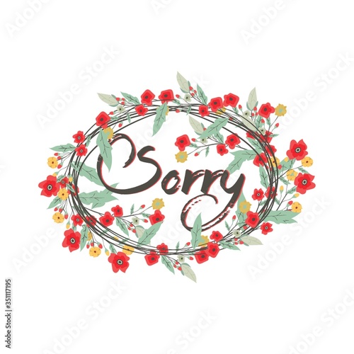 word sorry with floral design