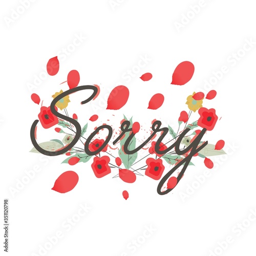 word sorry with floral petals