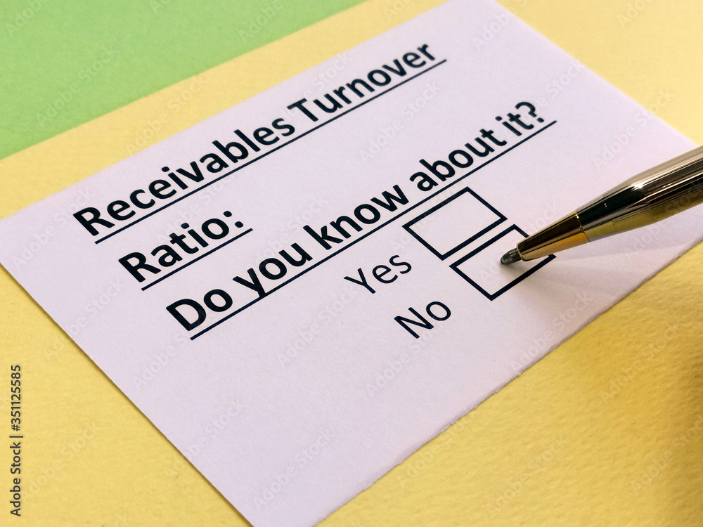 A person is answering question about receivables turnover ratio. A person is answering question about receivables turnover ratio.