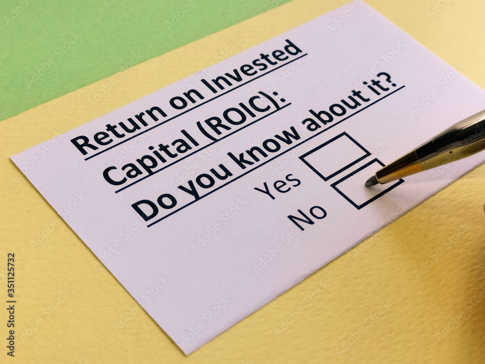 A person is answering question about return on invested capital (ROIC).