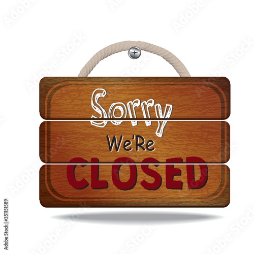sorry we are closed board