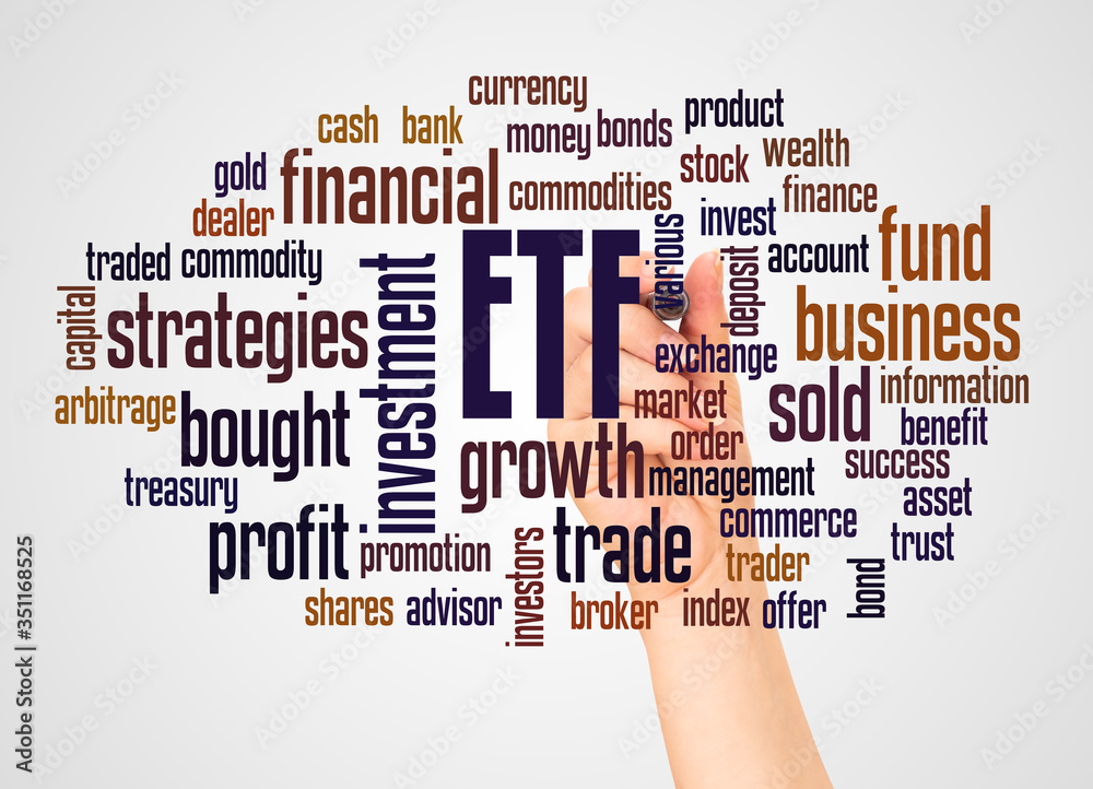 ETF exchange trades funds word cloud and hand with marker concept ETF exchange trades funds word cloud and hand with marker concept