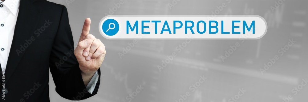 Metaproblem. Businessman (Man) in a suit pointing with his finger to a search box. The word is in focus. Blue Background. Business, Finance, Statistics, Analysis, Economy