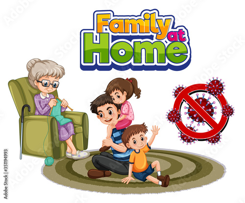 Family member stying at home