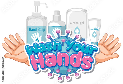 Font design for word wash your hands with soap and clean hands
