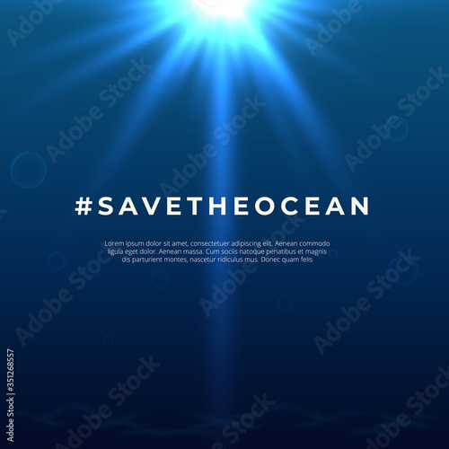 Save our oceans background. World oceans day design with underwater ocean