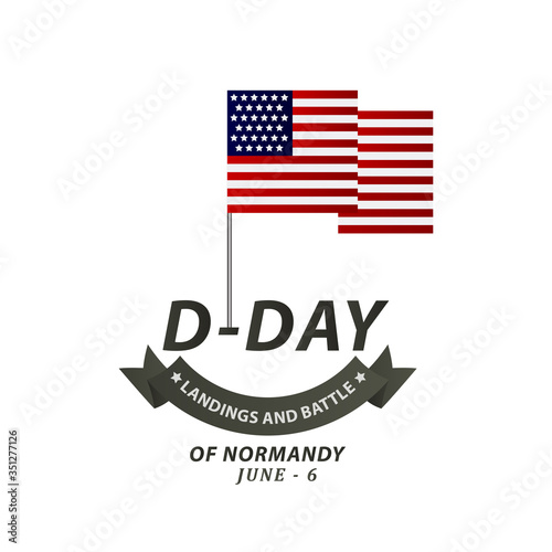 D-day Celebration Landing and Battle of Normandy Vector Template Design Illustration