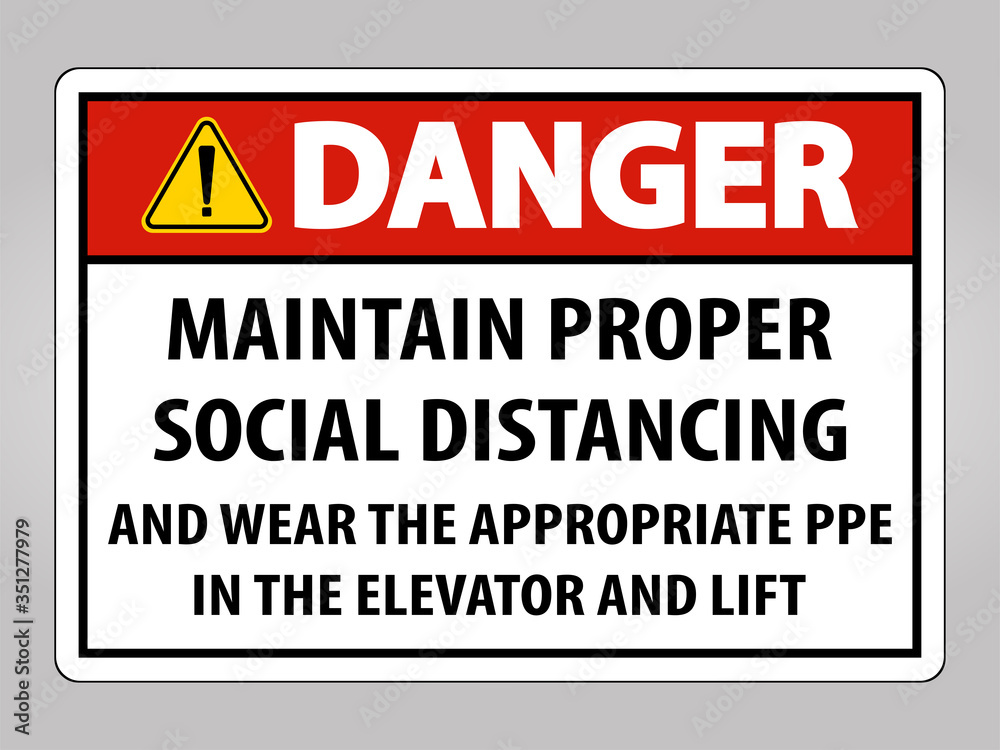 Danger Maintain Proper Social Distancing Sign Isolate On White Background,Vector Illustration EPS.10