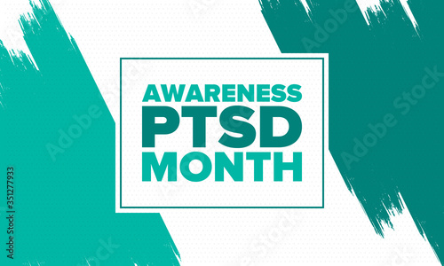 PTSD Awareness Month in June. Post Traumatic Stress Disorder. Celebrated annual in United States. Medical health care and awareness design. Poster, card, banner and background. Vector illustration