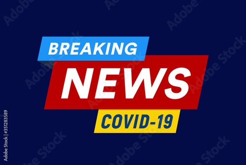COVID-19 isolated emblem and background, coronavirus inforgraphic headline for medical breaking news web graphic, poster and banner.