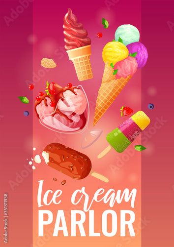 Flyer design with set of various ice cream. Ice cream parlor or shop, Sweet products, Dessert concept. A4 vector illustration for poster, banner, advertisement, commercial, menu, flyer. 