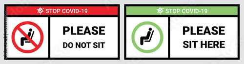Please do not sit and sit here sign to prevent from Coronavirus or Covid-19 pandemic. Keep distance 6 feet or 2 meters physical distancing for chair, seat, shuttle bus, subway, railway, tram, train.
