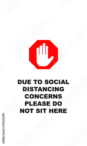 Due to social distancing concerns please do not sit here, Vector sigh illustration Restaurant or public seating safety measures 