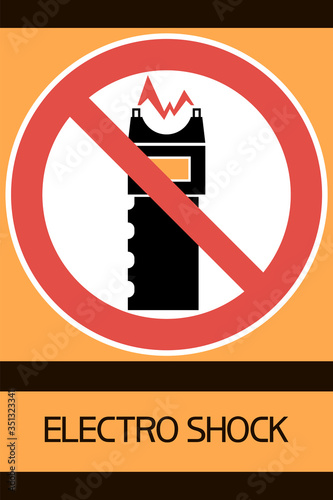 Electro shock . Disabling devices.  
Round sign, flat, red, black and yellow colors,textual information.