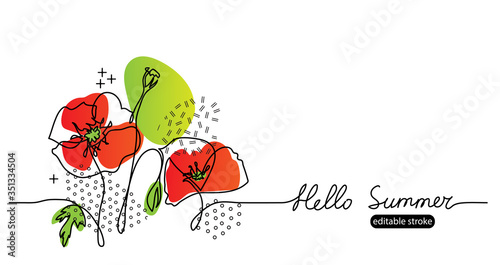 Hello summer vector web banner with poppies flowers. Summer floral simple minimalist sketch, illustration with editable stroke. One continuous line drawing banner.