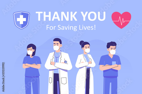 Doctors saving lives concept. Thank you doctors, nurses and medical personnel staff for fighting the coronavirus and saving lives. Life savers and heros. Modern isolated flat vector illustration