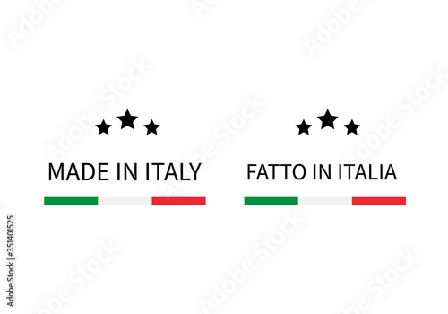 Made in Italy and Fatto in Italia labels in English and in Italian languages . Quality mark vector icon. Perfect for logo design, tags, badges, stickers, emblem, product packaging, etc.