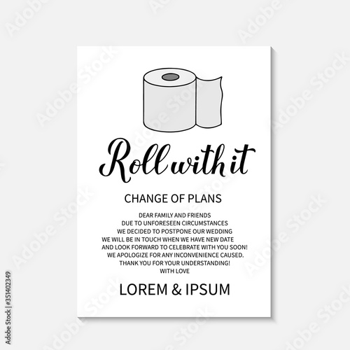 Change The Date announcement card with modern calligraphy and toilet paper. Postponed wedding or other event due to coronavirus quarantine COVID-19. Vector template.