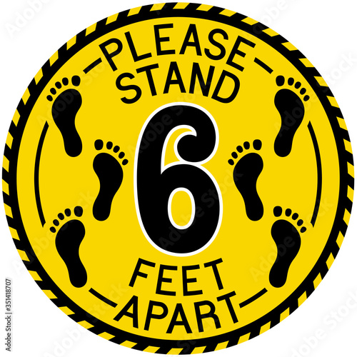 Vector illustration of a yellow and black "Please Stand 6 Feet Apart" social distancing sign.