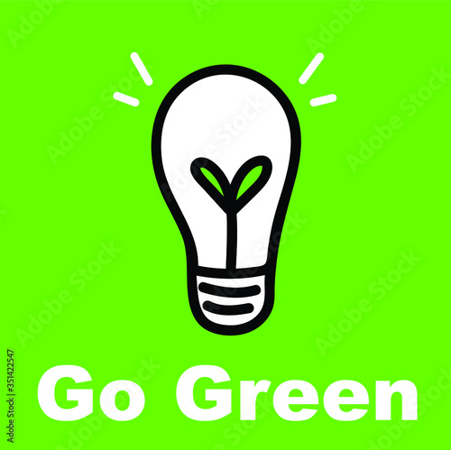 Eco go green idea for t shirt design. sticker. poster or flyer