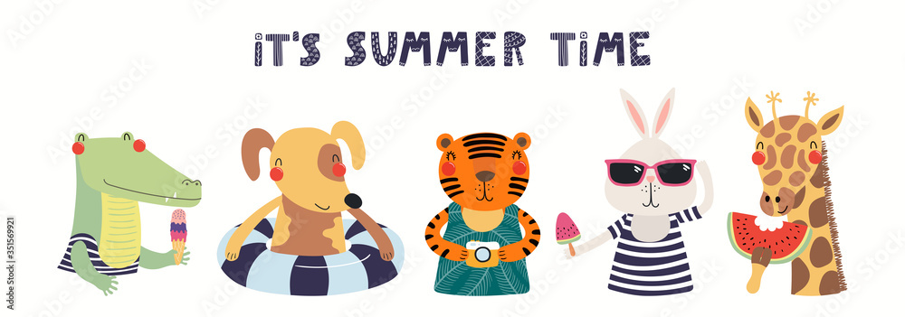 Obraz premium Hand drawn card, banner with cute animals, text Its Summer Time. Vector illustration. Isolated on white background. Scandinavian style flat design. Concept for children holidays print, invite, poster.