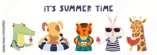 Hand drawn card, banner with cute animals, text Its Summer Time. Vector illustration. Isolated on white background. Scandinavian style flat design. Concept for children holidays print, invite, poster.