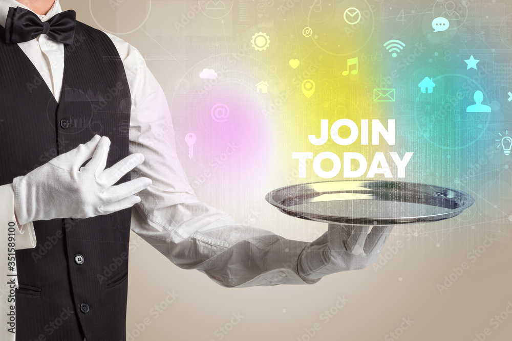 Waiter serving social networking with JOIN TODAY inscription, new media concept Waiter serving social networking with JOIN TODAY inscription, new media concept