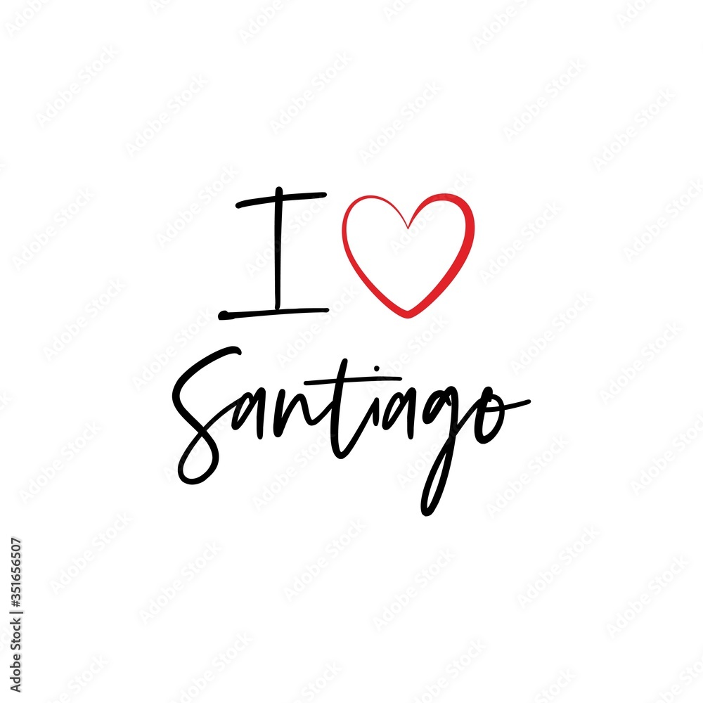 I love Santiago calligraphy vector design