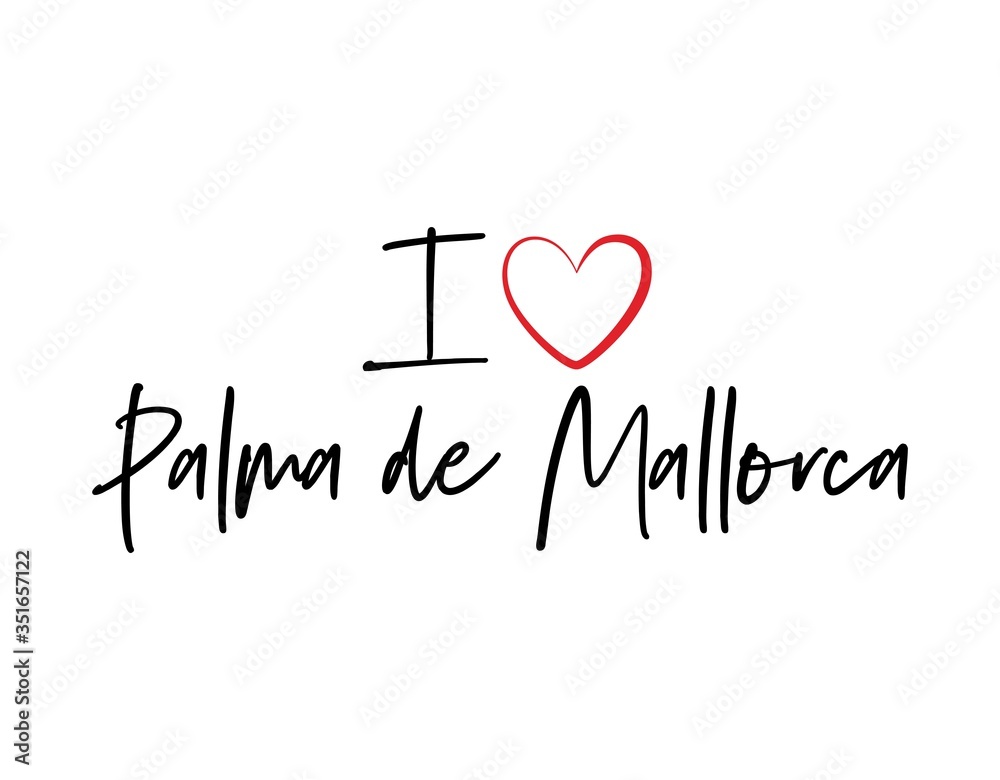 I love Palma de Mallorca calligraphy vector design