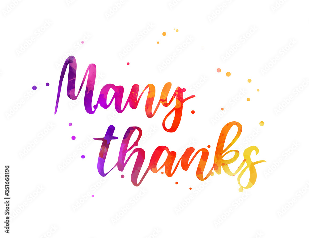Many thanks - hand lettering phrase. Modern calligraphy inspirational quote. Watercolor painted handlettering with abstract dots decoration. Many thanks - hand lettering phrase. Modern calligraphy inspirational quote. Watercolor painted handlettering with abstract dots decoration.