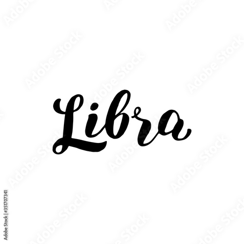 Libra zodiac font lettering. Handwritten black typography text. Astrology sign card isolated design. Vector eps 10.