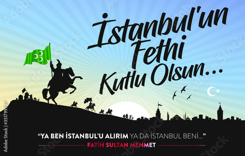 29 Mayıs 1453 istanbul'un Fethi Kutlu Olsun, Tebrik Kartı Translation: 29 may Day is Happy Conquest of Istanbul. Turkish holiday greeting card. 