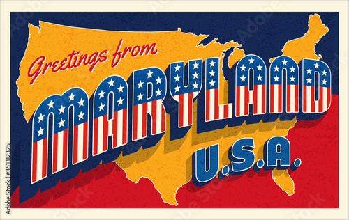 Greetings from Maryland USA. Retro postcard with patriotic stars and stripes lettering and United States map in the background. Vector illustration.