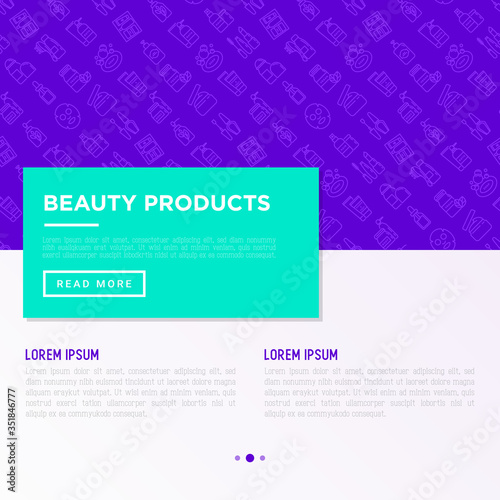Beauty products concept with thin line icons: skin care, cream, gel, organic cosmetics, make up, soap dispenser, nail care, beauty box, face oil, scrub, shampoo, sheet mask. Vector illustration.