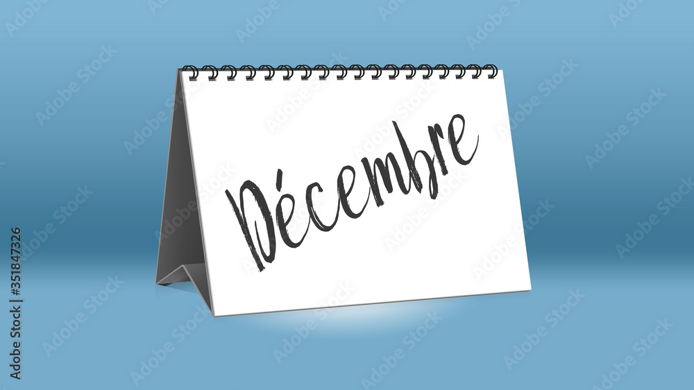 Ein Kalender für den Schreibtisch zeigt den französischen Monat Decembre (Dezember in deutscher Sprache) Ein Kalender für den Schreibtisch zeigt den französischen Monat Decembre (Dezember in deutscher Sprache)