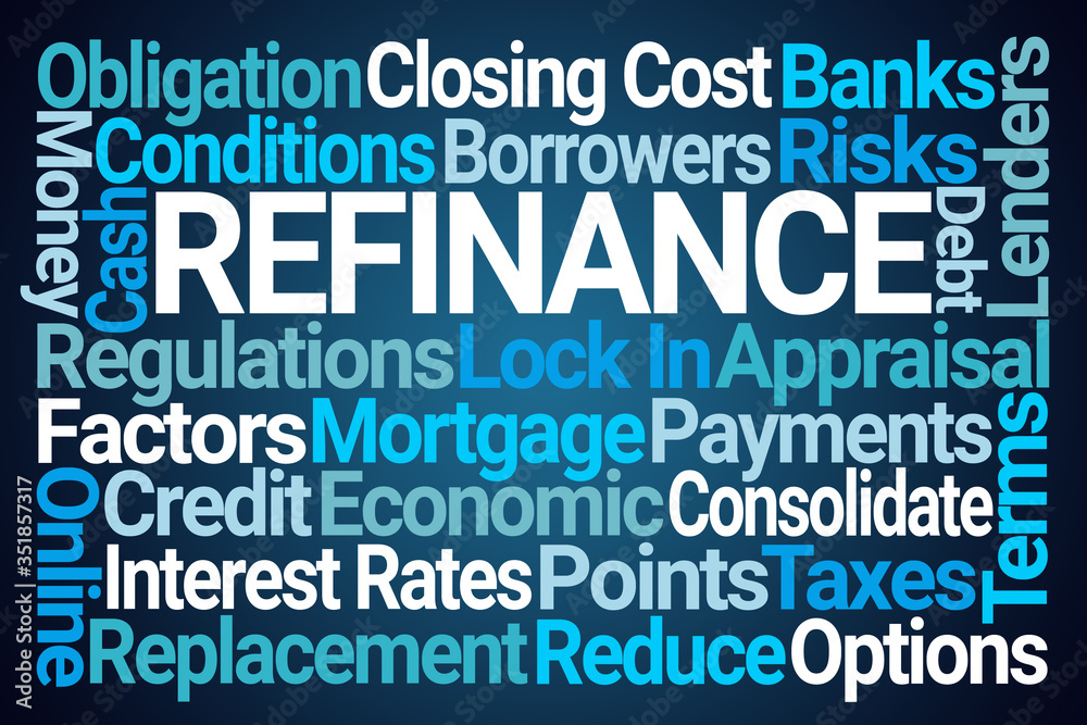 Refinance Word Cloud on Blue Background Refinance Word Cloud on Blue Background