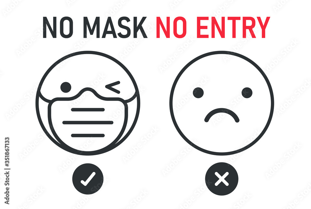Fototapeta premium no face mask no entry. The label does not provide service to people who do not wear a mask.