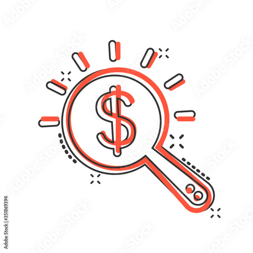 Magnifier glass with money icon in comic style. Dollar search cartoon vector illustration on white isolated background. Financial currency splash effect business concept.