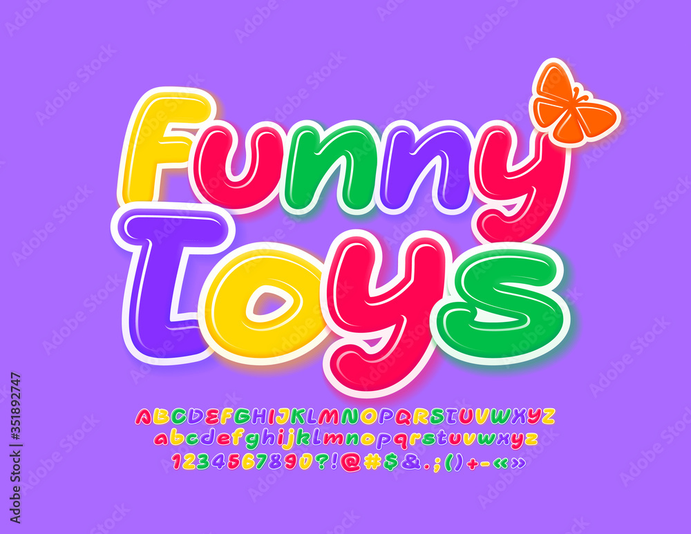 Vector creative poster Funny Toys with Butterfly. Colorful handwritten Font. Bright Alphabet Letters and Numbers