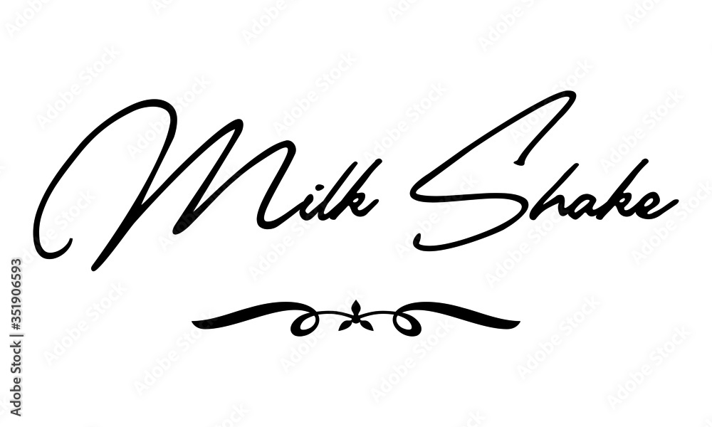 Milk Shake Cursive Calligraphy Black Color Text On White Background Milk Shake Cursive Calligraphy Black Color Text On White Background