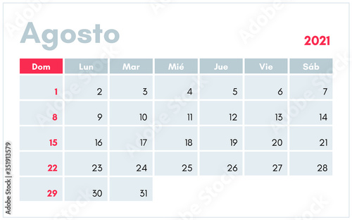 Agosto 2021. Calendario en espanol (August 2021 calendar in spanish) vector illustration for prints, templates and banners.