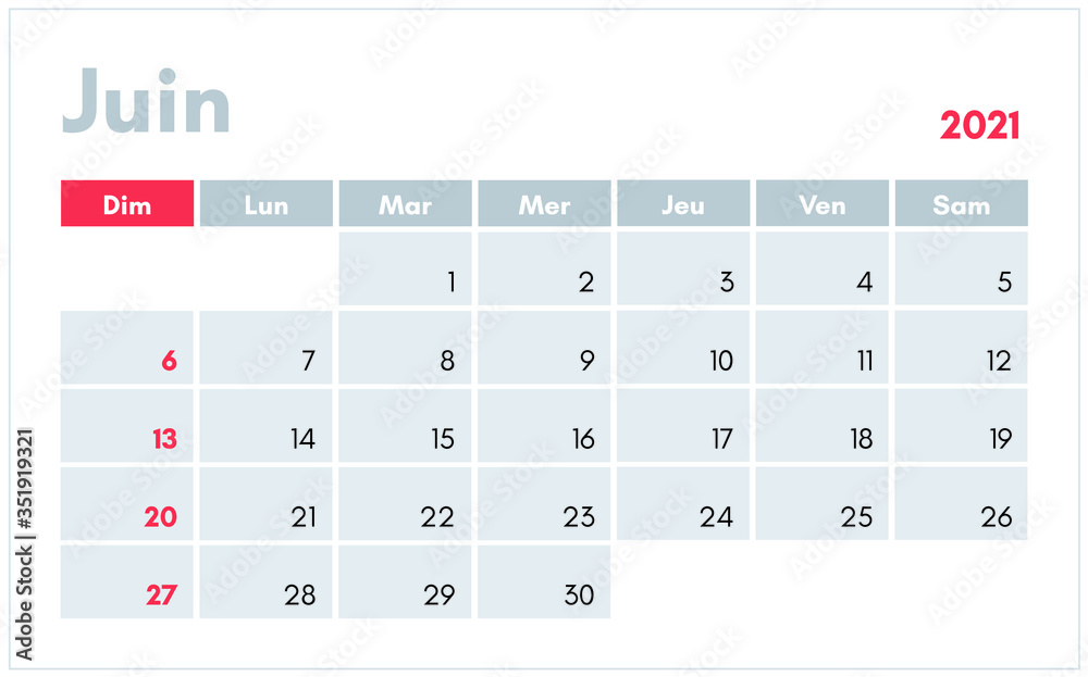 Calendrier de Juin 2021 (June 2021 calendar in french) vector illustration  for prints, templates and banners. Stock Vector | Adobe Stock