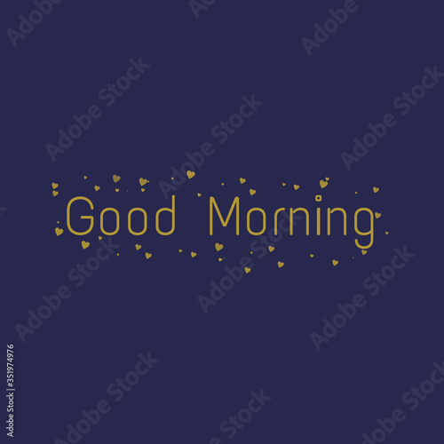 Good morning wishes greeting card on abstract background with colorful text, graphic design illustration wallpaper