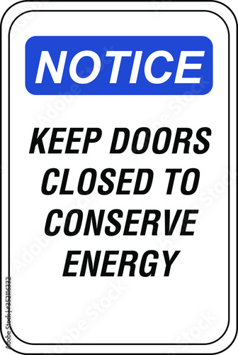 Keep doors closed conserve energy save energy