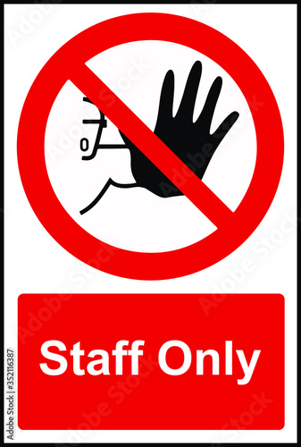 Staff only employees only sign