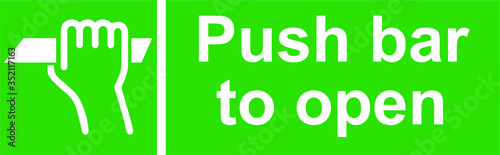 Push bar to open sign green bar